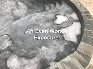 An Even Worse Exposure, plaster fail, bad acid wash, bad pool acid wash, bad pool plaster, worst pool plaster, bad acid wash, pool exposure,