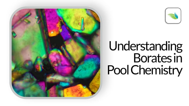 borates in pool, boric acid in pool, borate pH buffer, borate alkalinity, orenda borate
