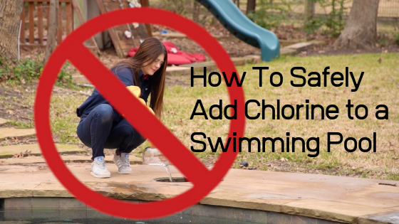How to safely add chlorine BLOG